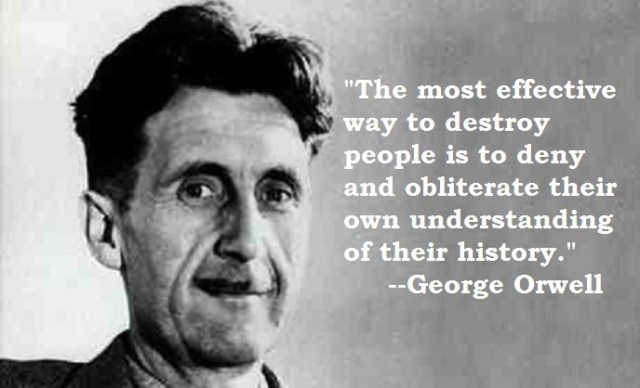 orwell destroy history